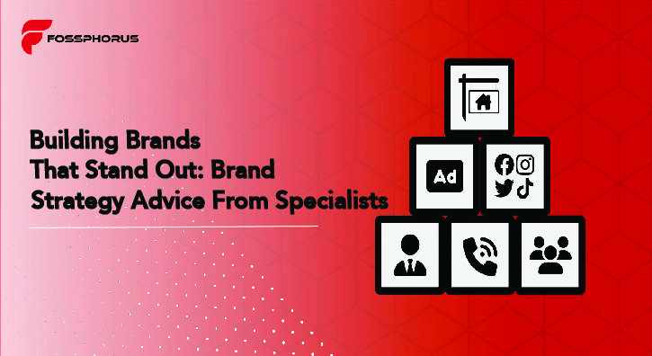 Building-Brands-That-Stand-Out-Brand-Strategy-Advice-from-Specialists