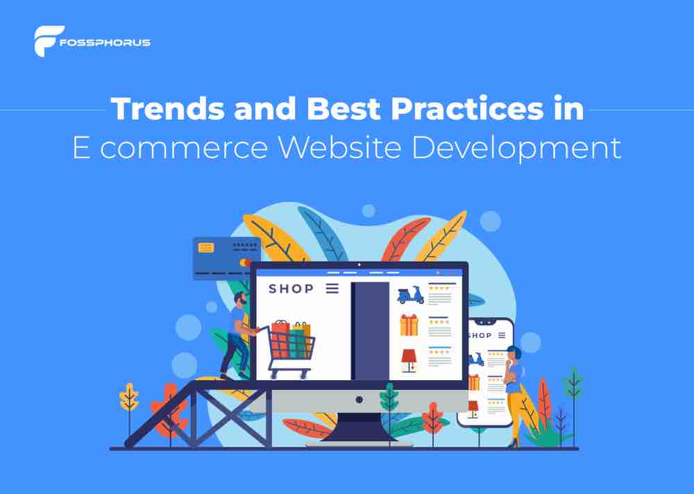Trends and Best Practices in eCommerce Website Development